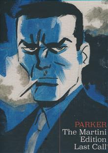 RICHARD STARKS PARKER MARTINI ED LAST CALL HC