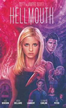 BUFFY THE VAMPIRE SLAYER HELLMOUTH HC LTD ED