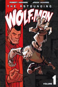 ASTOUNDING WOLF MAN VOL 1 TP