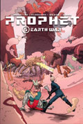 PROPHET TP VOL 05 EARTH WAR (MR)
