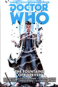 DOCTOR WHO 10TH TP VOL 03 FOUNTAINS OF FOREVER