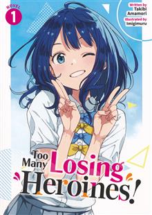TOO MANY LOSING HEROINES L NOVEL VOL 01