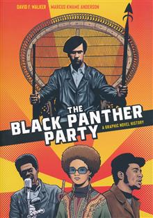 BLACK PANTHER PARTY GRAPHIC HISTORY SC