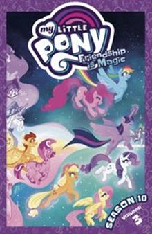 MY LITTLE PONY FRIENDSHIP IS MAGIC SEASON 10 TP VOL 03