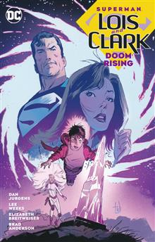 SUPERMAN LOIS AND CLARK DOOM RISING TP