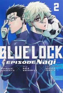 BLUE LOCK EPISODE NAGI GN VOL 02