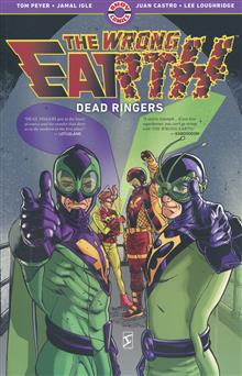 WRONG EARTH TP VOL 03 DEAD RINGERS