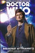 DOCTOR WHO 10TH FACING FATE TP VOL 01 BREAKFAST AT TYRANNYS