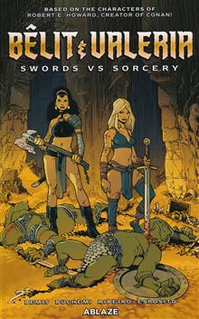 BELIT & VALERIA TP VOL 01 SWORDS VS SORCERY (MR)