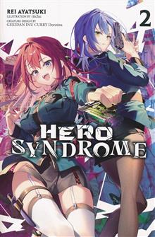 HERO SYNDROME LIGHT NOVEL SC VOL 02