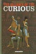 ALLIANCE OF THE CURIOUS HC (MR)