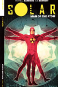 SOLAR MAN OF THE ATOM TP VOL 01 NUCLEAR FAMILY