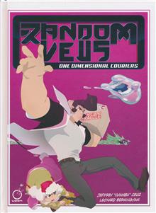RANDOMVEUS VOL 02 ONE DIMENSIONAL COURIERS HC