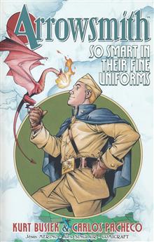 ARROWSMITH SO SMART IN THEIR FINE UNIFORMS TP (MR)